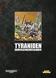 Eigenschaften Games Workshop  / Tyraniden Sammlerkompendium
