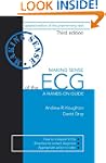 Making Sense of the ECG, Third Edition