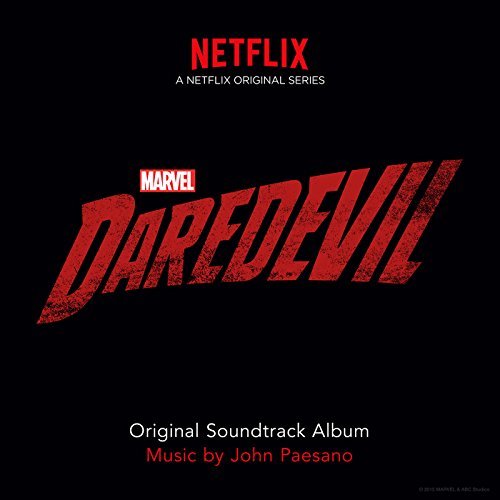 Daredevil (Original Soundtrack Album) John Paesano