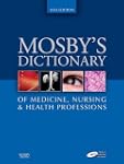 Mosby's Dictionary of Medicine, Nursi...