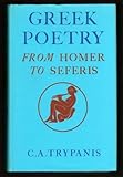 Greek poetry : from Homer to Seferis