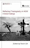 Reflecting Theologically on AIDS