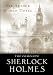 The Complete Sherlock Holmes: Four Novels and Four Short Story Collections in One Volume