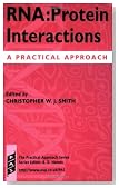 RNA: Protein Interactions: A Practical Approach