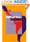 Out of the Shadows: Political Action and the Informal Economy in Latin America