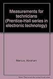 Measurements for technicians