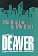 Manhattan is My Beat (Rune Trilogy)