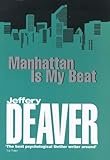 Manhattan is My Beat (Rune Trilogy)