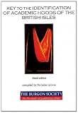 Key to the identification of academic hoods of the British Isles