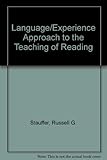 The language-experience approach to the teaching of reading