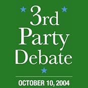 Third Party Candidates Debate (10/10/04) | [Michael Badnarik, Michael Peroutka, David Cobb, Walt Brown]