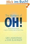 The Moment of Oh!: Making Community D...