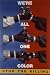 Books : ROBBIE CONAL VINTAGE POSTER - WE'RE ALL ONE COLOR (GANG PEACE - COLLABORATION WITH FRED JONES)