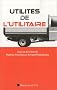 Utilit�s de l'utilitaire : Aper�u r�aliste des services automobiles