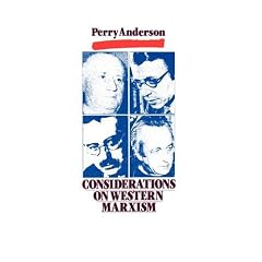 Considerations on Western Marxism