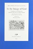 In the image of God : foundations and objections within the discourse on human dignity : proceedings of the Colloquium Bologna and Rossena (July 2009) in honour of Pier Cesare Bori on his 70th birthda