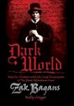 Dark World: Into the Shadows with the...