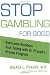 Stop Gambling for Good: Overcome Reckless Risk Taking with Dr. Prasad's Proven Program