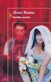 Estrellas muertas (Spanish Edition)