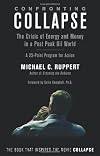 Confronting Collapse