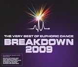 Breakdown: Very Best of Euphoric Dance 2009