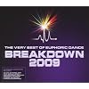 Breakdown: Very Best of Euphoric Dance 2009