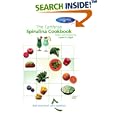 The Earthrise Spirulina Cookbook: Make great meals with a superfood.