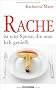 Rache ist eine Speise, die man kalt genie�t