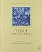 Tissue Engineering (Academic Press Series in Biomedical Engineering)
