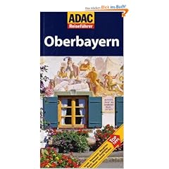 ADAC Reisef�hrer Oberbayern