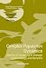 Book Complex Population Dynamics: Nonlinear Modeling in Ecology, Epidemiology and Genetics (World Scientific Lecture Notes in Complex Systems) (World Scien