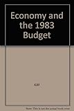 The Economy and the 1983 Budget