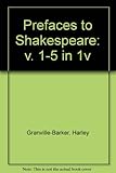 Prefaces to Shakespeare