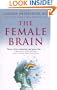 The Female Brain