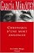 Chronique d'une mort annonc�e