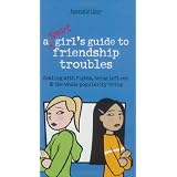 A Smart Girl's Guide to Friendship Troubles