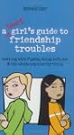 A Smart Girl's Guide To Friendship Tr...