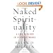 Naked Spirituality: A Life with God in 12 Simple Words