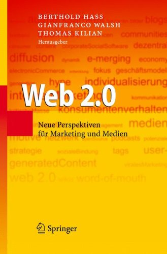 Web 2.0: Neue Perspektiven für Marketing und Medien (German Edition)