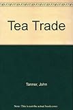 The tea trade