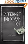 Internet Income 101