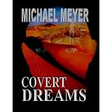 Covert Dreamsdi Michael Meyer