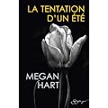 La tentation d'un �t�