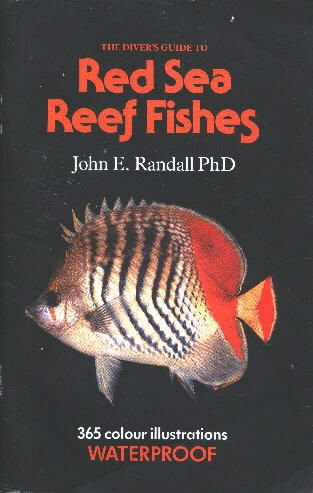 The Diver's Guide to Red Sea Reef Fishes - WATERPROOF !