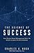 The Science of Success: How Market-Based Management Built the World's Largest Private Company