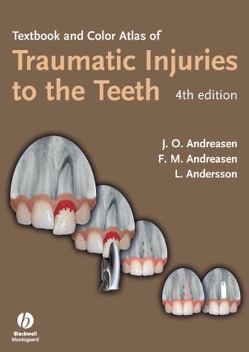 Textbook and Color Atlas of Traumatic Injuries to the Teeth On Sale