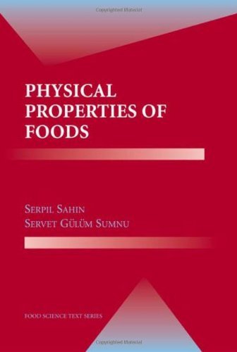 Physical Properties of Foods (Food Science Text Series)
