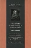 The Whole Duty of Man According to the Law of Nature (Natural Law and Enlightenment Classics (Hardcover))