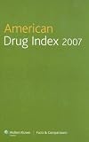 American Drug Index 2007 (American Drug Index) (American Drug Index)