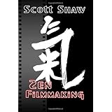 zen filmmaking